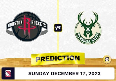 Houston Rockets vs. Milwaukee Bucks Prediction, Odds, Picks for NBA Sunday [12/17/2023]