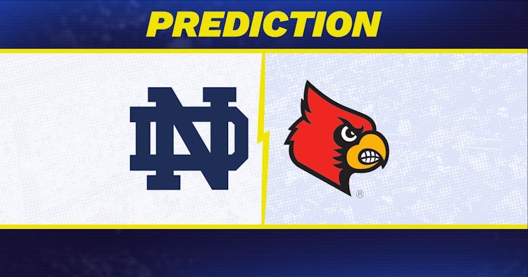 Louisville-Notre Dame Predictions and Game Preview.