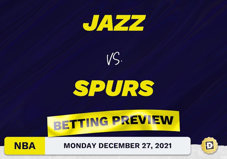 Jazz vs. Spurs Predictions and Odds - Dec 27, 2021