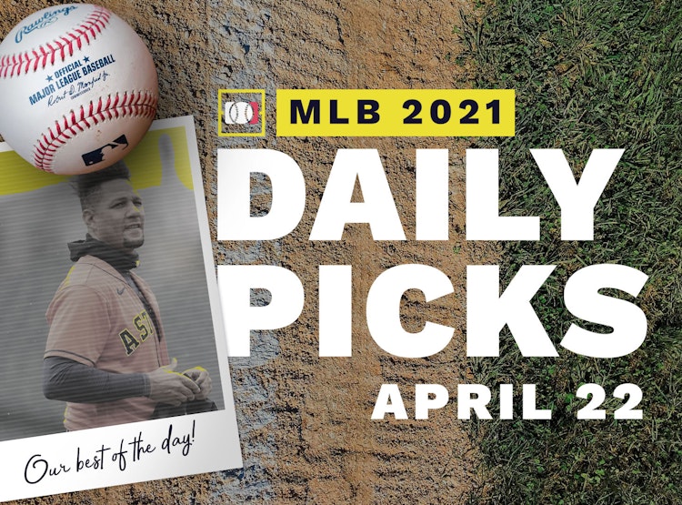 Best MLB Betting Picks and Parlays: Thursday April 22, 2021