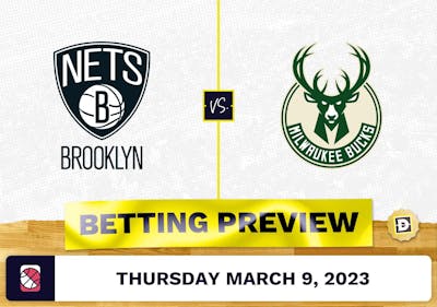 Nets vs. Bucks Prediction and Odds - Mar 9, 2023