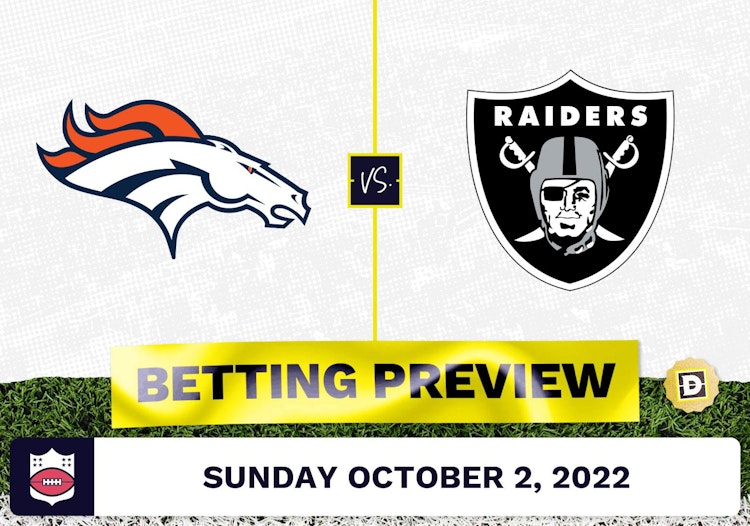 Broncos vs. Raiders Week 4 Prediction and Odds - Oct 2, 2022