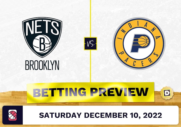 Nets vs. Pacers Prediction and Odds - Dec 10, 2022