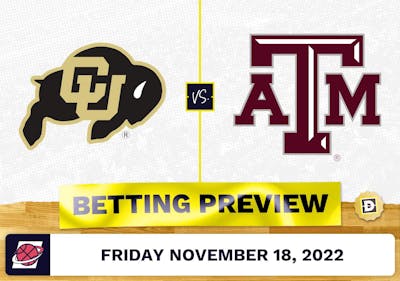 Colorado vs. Texas A&M CBB Prediction and Odds - Nov 18, 2022