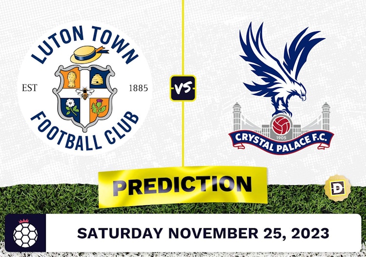 Luton Town vs. Crystal Palace Prediction and Odds - November 25, 2023