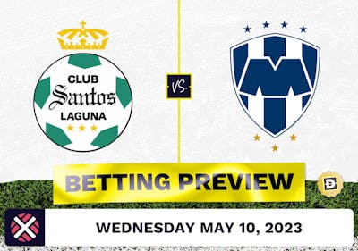 Santos Laguna vs. Monterrey Prediction and Odds - May 10, 2023