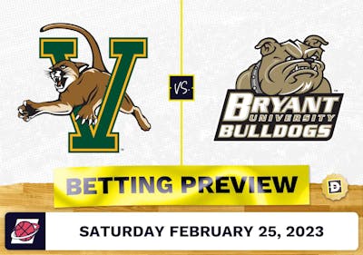 Vermont vs. Bryant University CBB Prediction and Odds - Feb 25, 2023