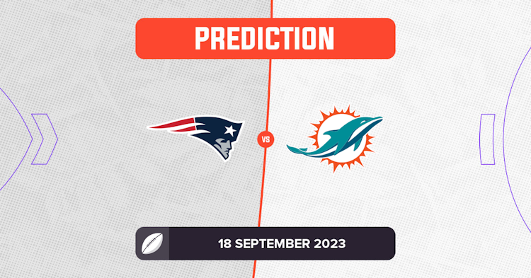 Dolphins vs. Patriots Prediction: Expert Picks, Odds, Stats & Best