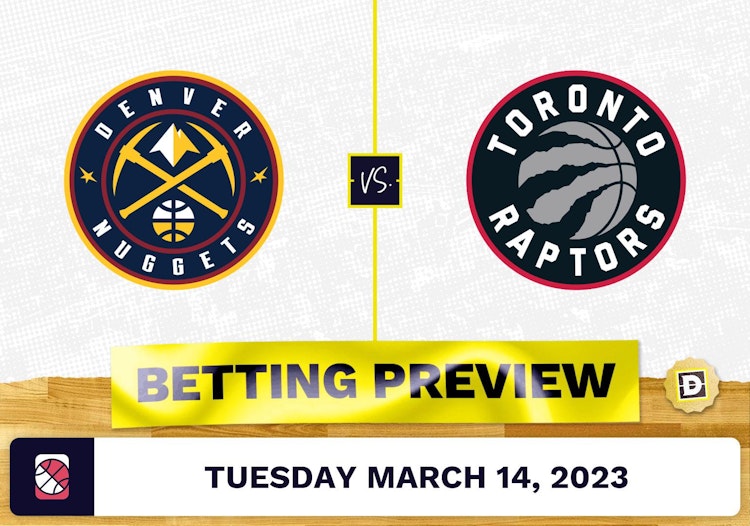 Nuggets vs. Raptors Prediction and Odds - Mar 14, 2023
