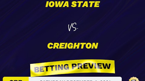 Iowa State vs. Creighton CBB Predictions and Odds - Dec 4, 2021