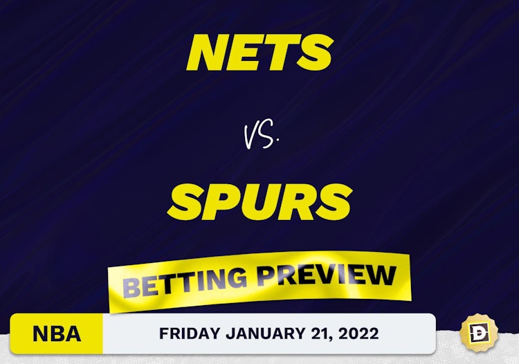 Nets vs. Spurs Predictions and Odds - Jan 21, 2022