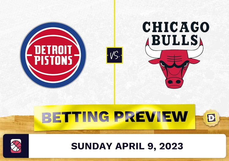 Pistons vs. Bulls Prediction and Odds - Apr 9, 2023