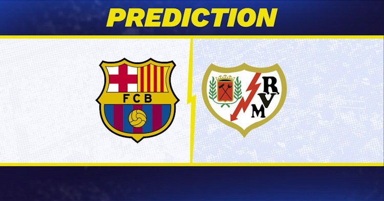 Barcelona-Rayo Vallecano Predictions and Game Preview.