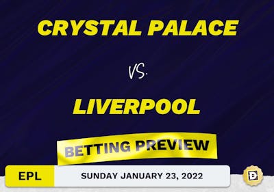 Crystal Palace vs. Liverpool Predictions and Odds - Jan 23, 2022