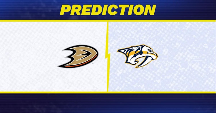 Anaheim Ducks-Nashville Predators Predictions and Game Preview.