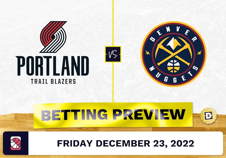 Trail Blazers vs. Nuggets Prediction and Odds - Dec 23, 2022