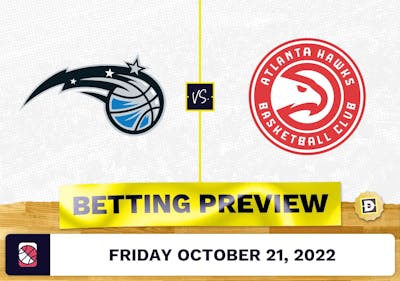 Magic vs. Hawks Prediction and Odds - Oct 21, 2022