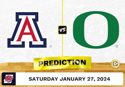 Arizona vs. Oregon Prediction, Odds, College Basketball Picks [1/27/2024]