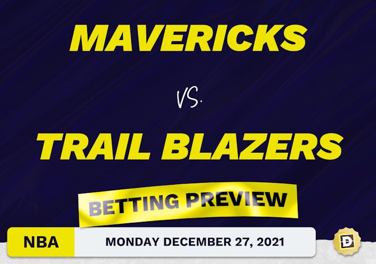 Mavericks vs. Trail Blazers Predictions and Odds - Dec 27, 2021