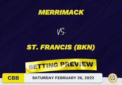 Merrimack vs. St. Francis (BKN) CBB Predictions and Odds - Feb 26, 2022