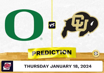 Oregon vs. Colorado Prediction, Odds, College Basketball Picks [1/18/2024]