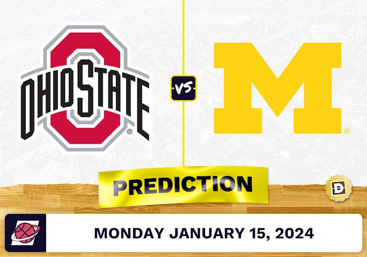 Ohio State vs. Michigan Prediction, Odds, College Basketball Picks [1/15/2024]