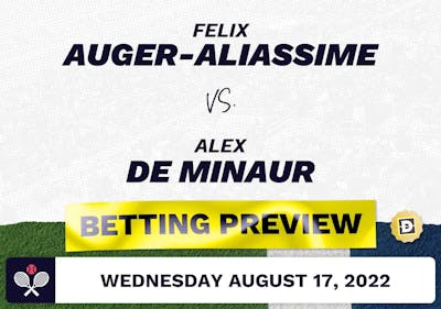 Felix Auger-Aliassime vs. Alex de Minaur Predictions - Aug 17, 2022