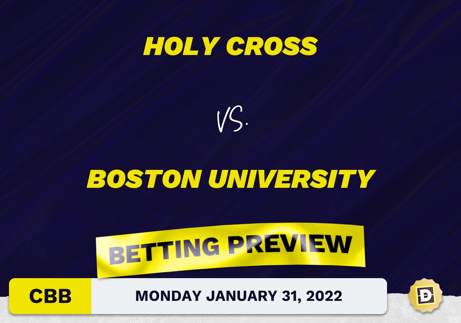 Holy Cross vs. Boston University CBB Predictions and Odds - Jan 31, 2022