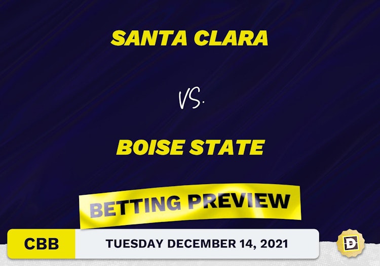 Santa Clara vs. Boise State CBB Predictions and Odds - Dec 14, 2021