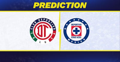 Toluca vs. Cruz Azul Prediction, Odds, Liga MX Picks [4/19/2025]