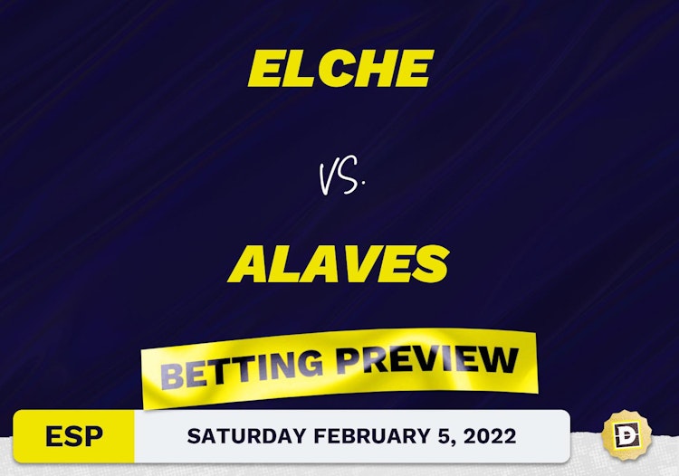 Elche vs. Alaves Predictions and Odds - Feb 5, 2022