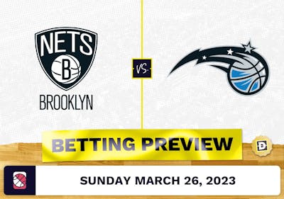 Nets vs. Magic Prediction and Odds - Mar 26, 2023