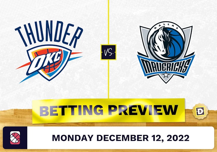 Thunder vs. Mavericks Prediction and Odds - Dec 12, 2022