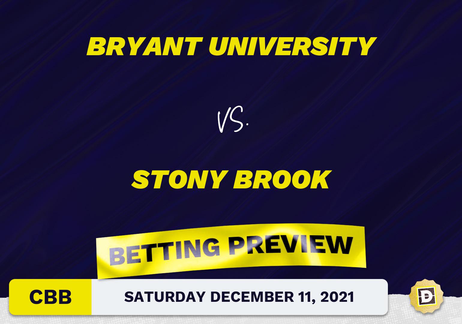 Bryant University vs. Stony Brook CBB Predictions and Odds - Dec 11, 2021