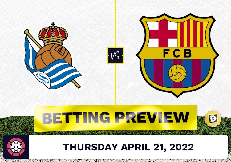 Real Sociedad vs. Barcelona Prediction and Odds - Apr 21, 2022