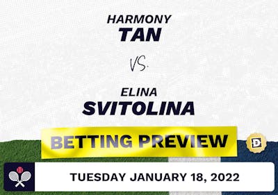 Harmony Tan vs. Elina Svitolina Predictions - Jan 18, 2022