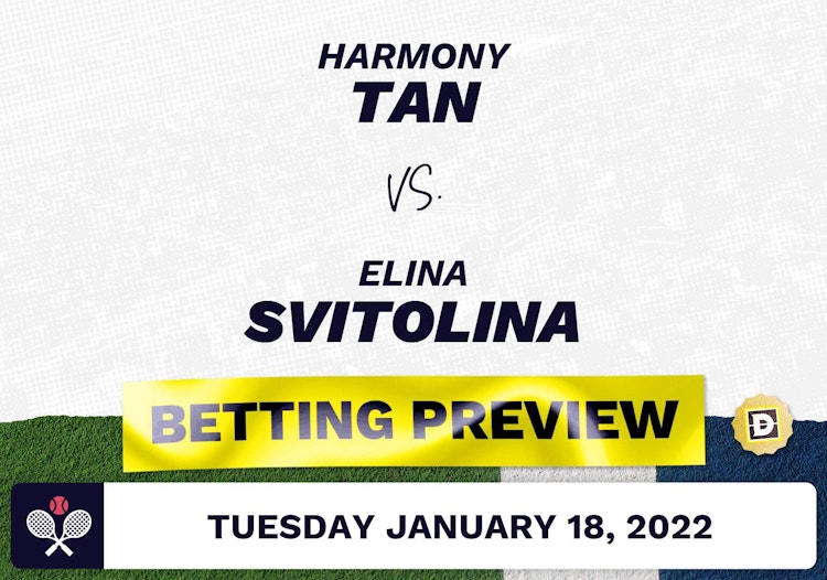 Harmony Tan vs. Elina Svitolina Predictions - Jan 18, 2022
