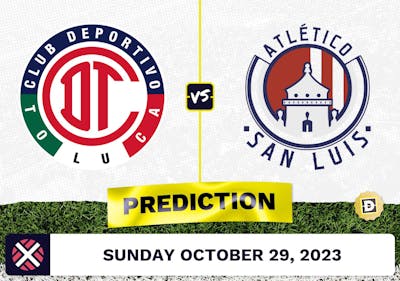 Toluca vs. San Luis Prediction and Odds - October 29, 2023
