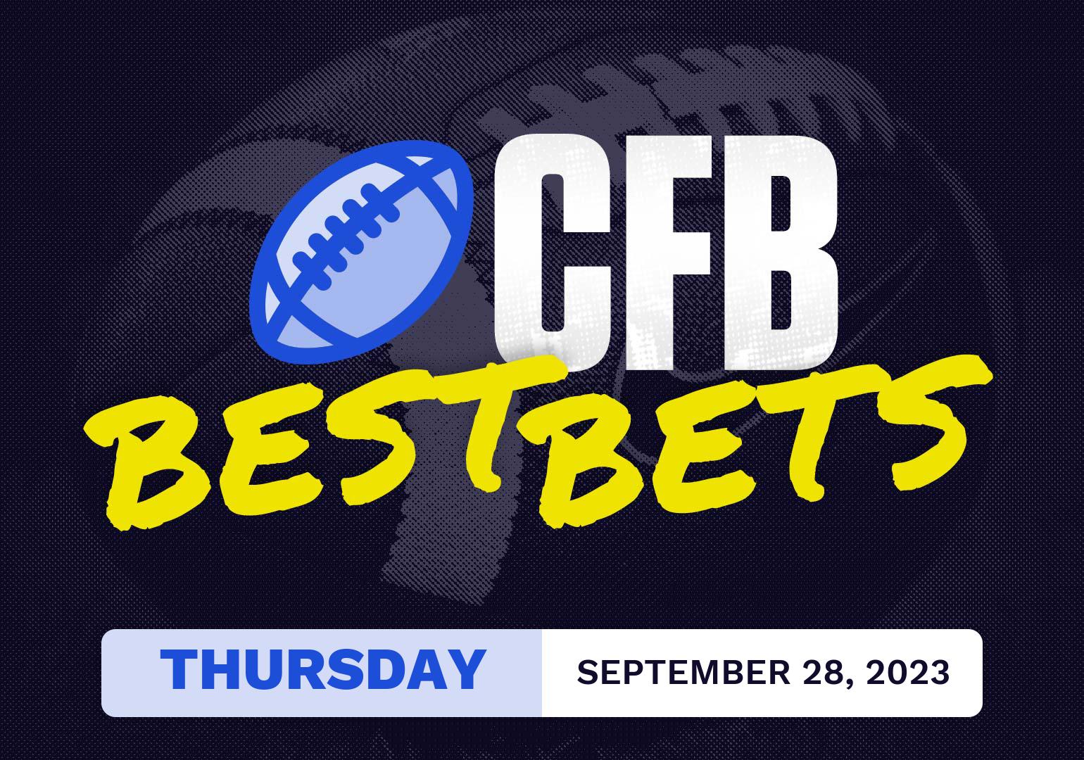College Football Best Bets Today [Thursday 9/28/2023]
