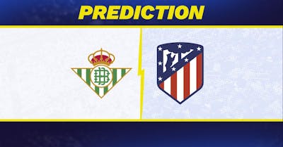 Real Betis vs. Atletico Madrid Prediction, Odds, La Liga Picks [10/27/2024]