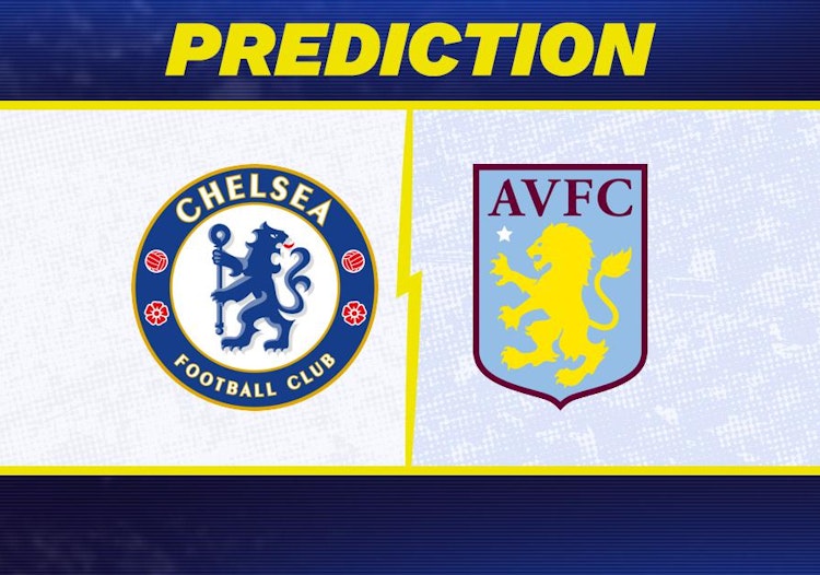 Chelsea-Aston Villa Predictions and Game Preview.