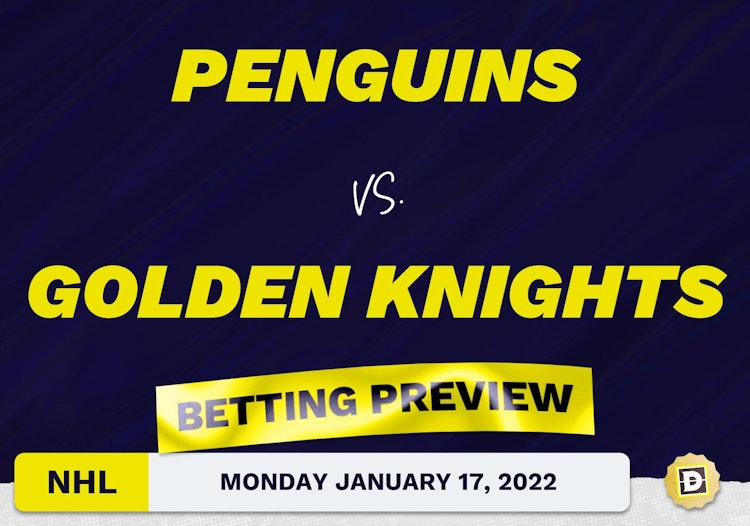 Penguins vs. Golden Knights Predictions and Odds - Jan 17, 2022