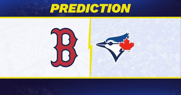 Boston Red Sox-Toronto Blue Jays Predictions and Game Preview.