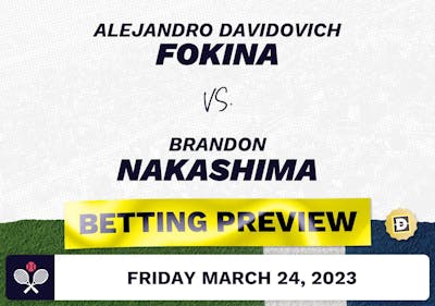 Alejandro Davidovich Fokina vs. Brandon Nakashima Predictions - Mar 24, 2023