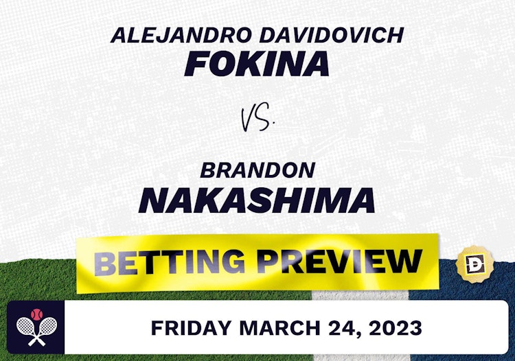 Alejandro Davidovich Fokina vs. Brandon Nakashima Predictions - Mar 24, 2023