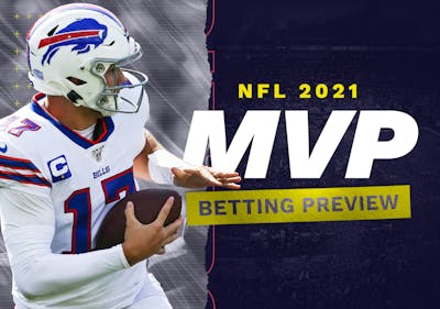 NFL 2021 MVP Predictions, Picks, Odds and Best Bets