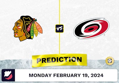 Chicago Blackhawks vs. Carolina Hurricanes Prediction, Odds, NHL Picks [2/19/2024]