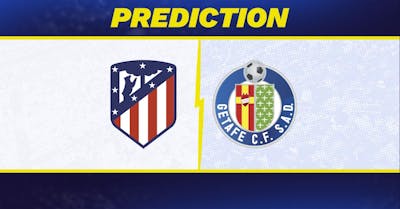 Atletico Madrid vs. Getafe Prediction, Odds, La Liga Picks [12/15/2024]