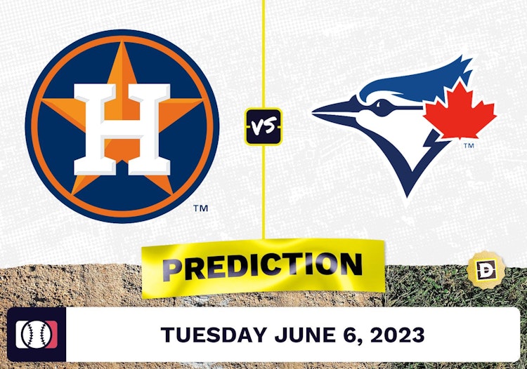 Astros vs. Blue Jays Prediction for MLB Tuesday [6/6/2023]