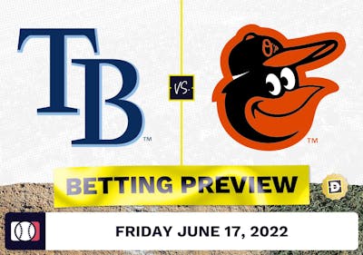 Rays vs. Orioles Prediction and Odds - Jun 17, 2022